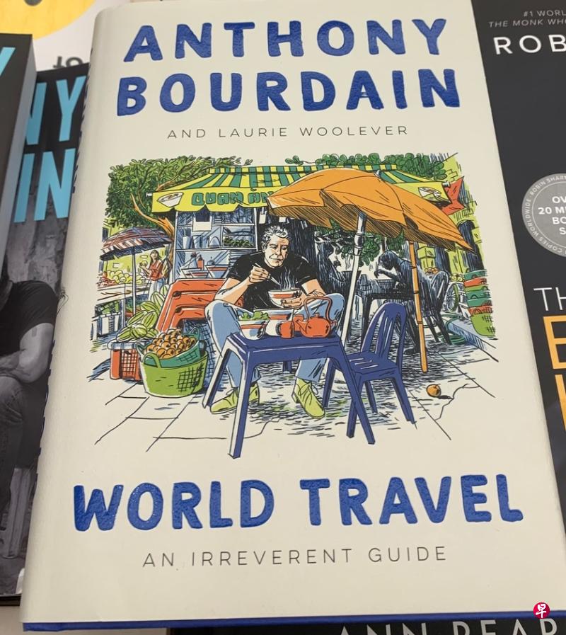 “World Travel: An Irreverent Guide”收集了安东尼波登对全球美食的推荐。（叶孝忠摄）